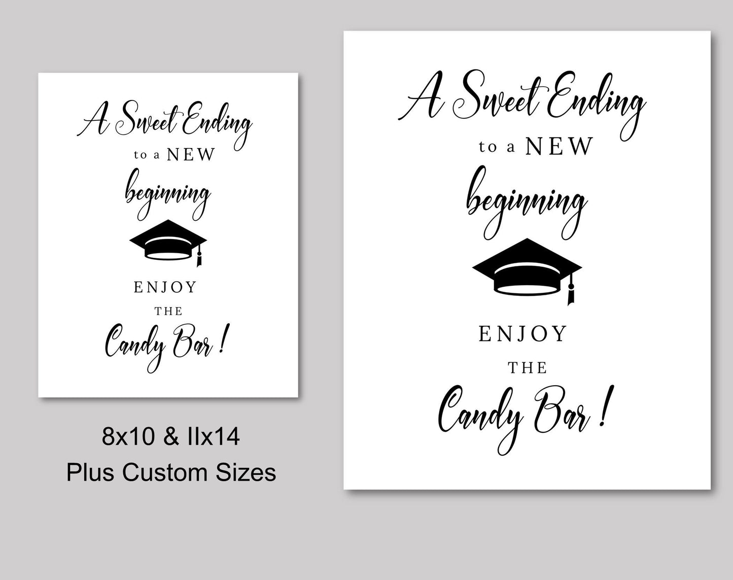 Graduation Is Sweet Party Sign - Digital Doc Inc