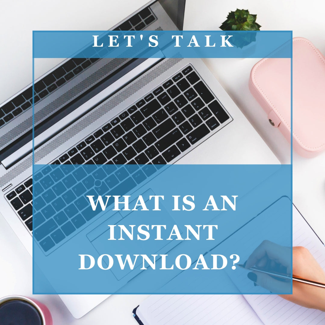 What is an instant download - Digital Doc Inc