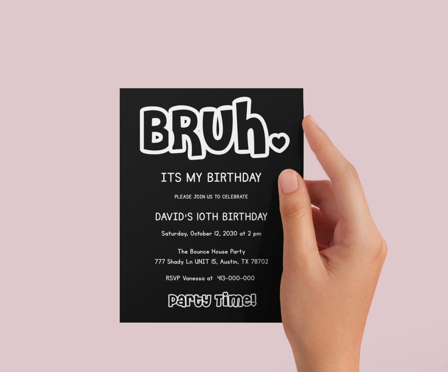 Funny bruh birthday invites - Digital Doc Inc