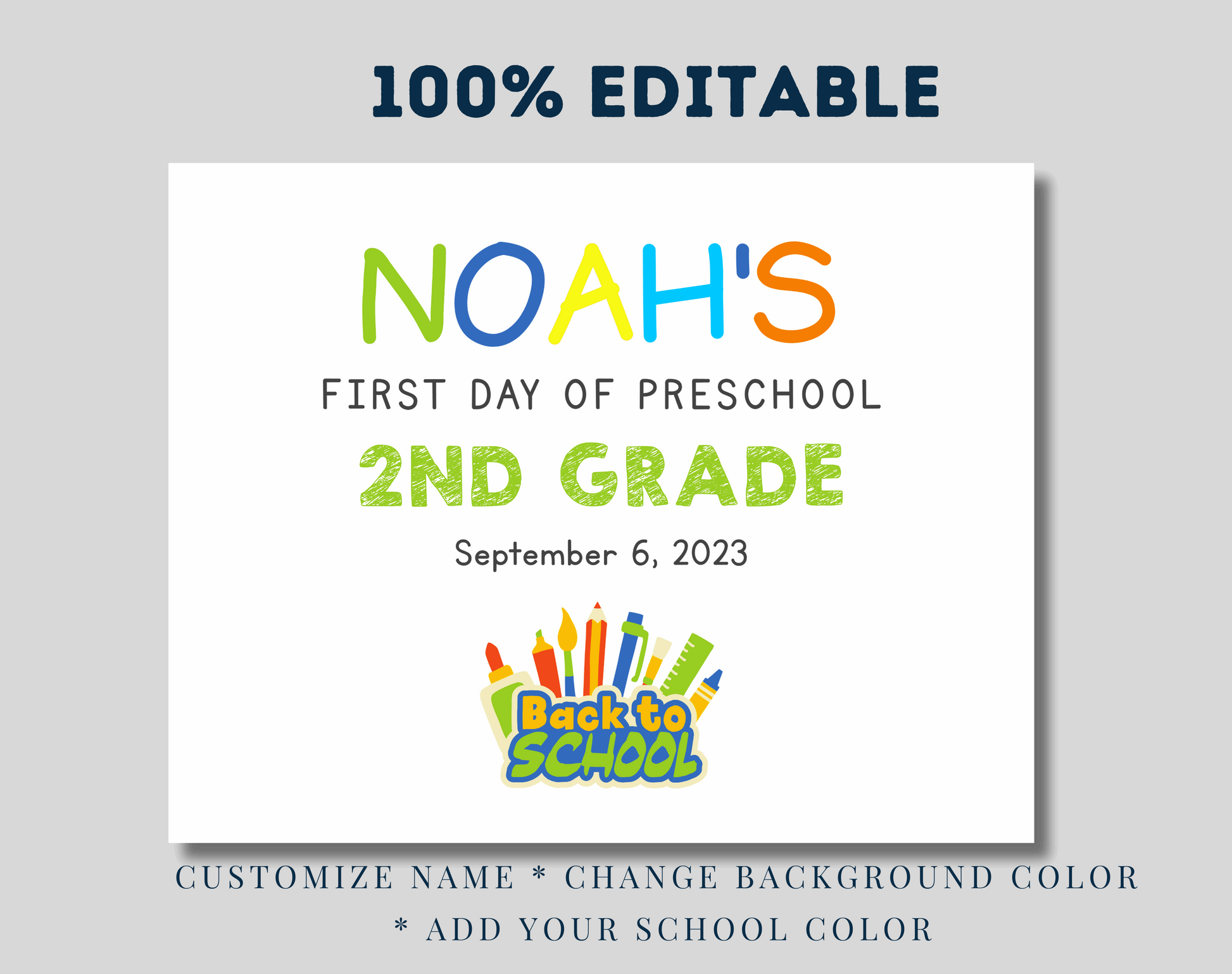 First Day of School Back to School Sign Editable Printable Sign - Digital Doc Inc