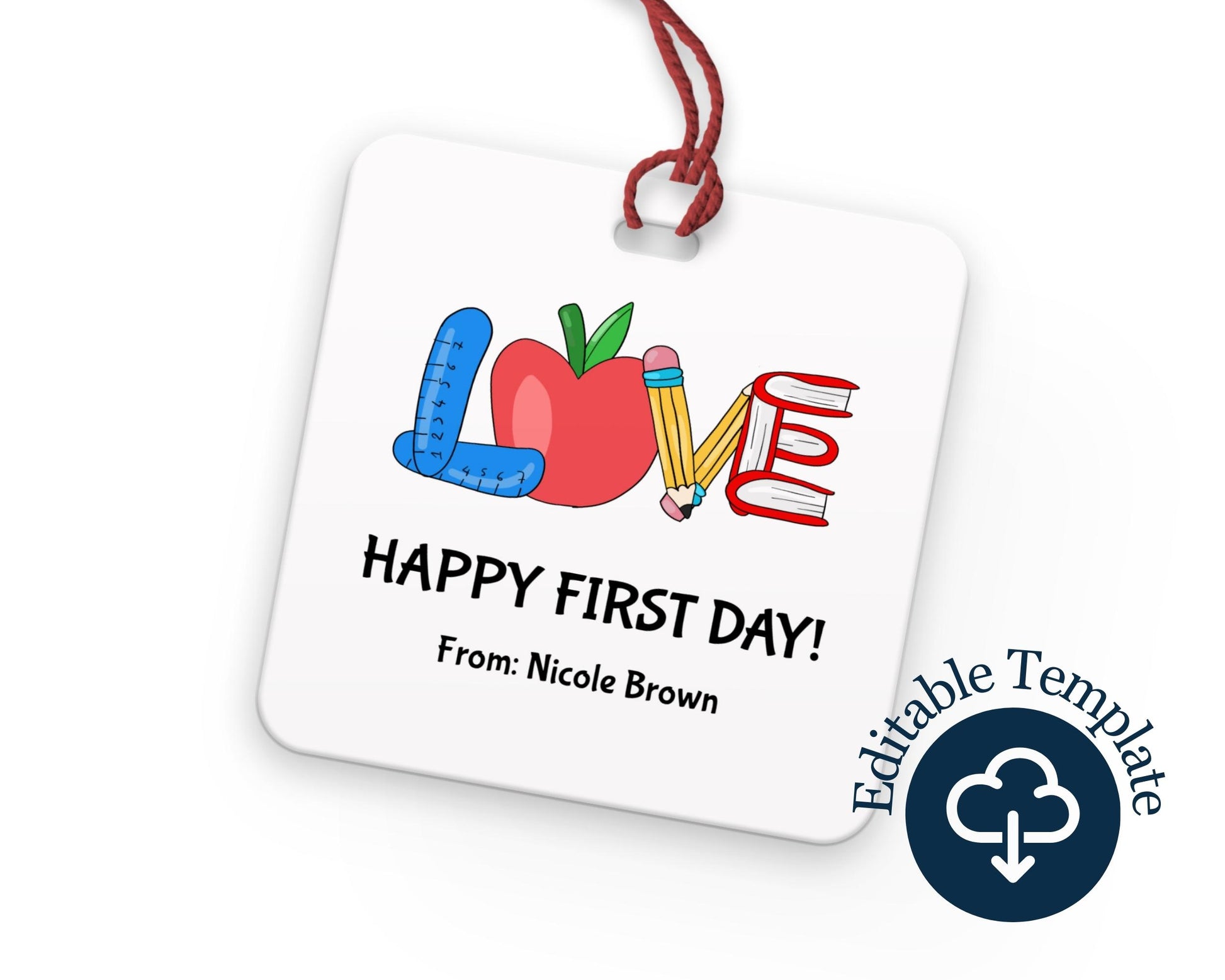 Printable First Day of School Gift Tag - Digital Doc Inc