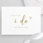 I can’t say I do without you card - Digital Doc Inc