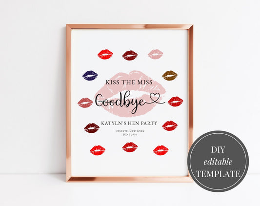 Kiss The Miss Goodbye Printable